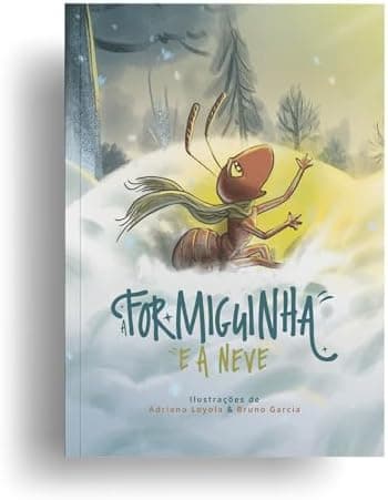 A Formiguinha e a Neve
