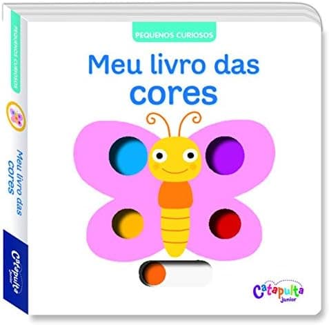 Pequenos Curiosos: Meu livro das cores: 5