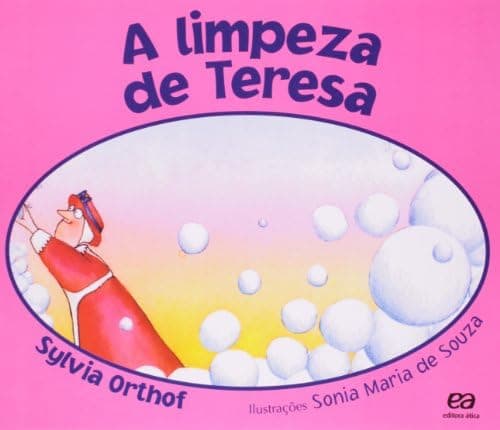 A limpeza de Teresa