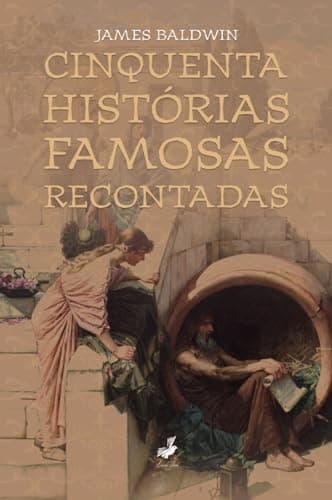 Cinquenta histórias famosas recontadas