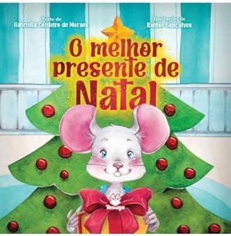 O melhor presente de Natal