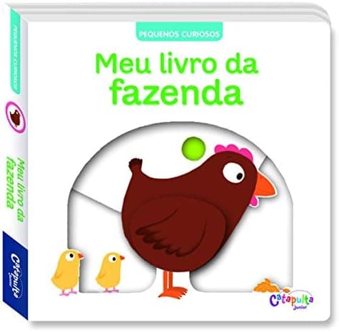 Pequenos Curiosos: Meu livro da fazenda: 4