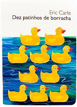 Dez Patinhos de Borracha