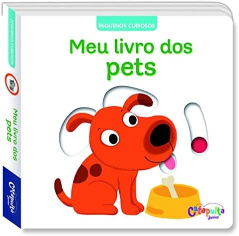 Pequenos Curiosos: Meu livro dos pets: 7