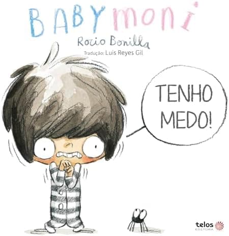 Tenho medo! Babymoni: 3