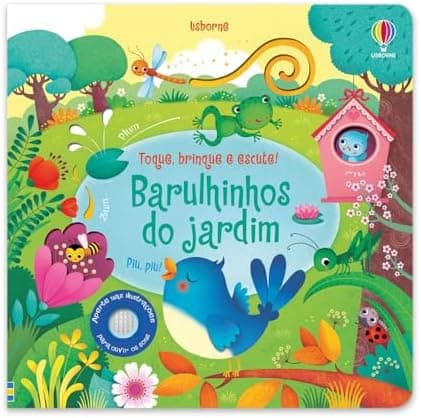 Barulhinhos do jardim: toque, brinque e escute!