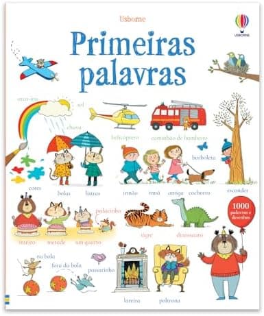 PRIMEIRAS PALAVRAS - PARA O DIA A DIA DAS CRIANÇAS