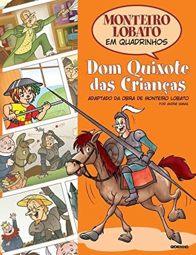 Monteiro Lobato em Quadrinhos - Dom Quixote das crianças
