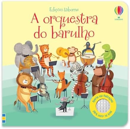 A orquestra do barulho
