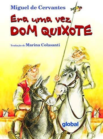 Era uma vez dom quixote