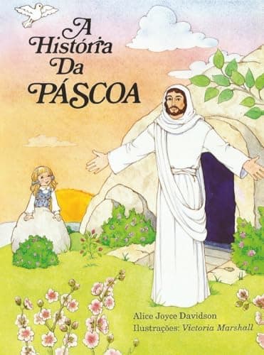 A história da Páscoa