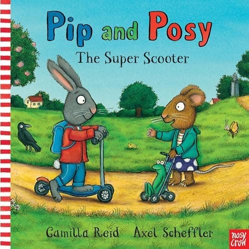 Pip and Posy: The Super Scooter (English Edition)