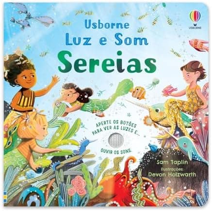 Sereias: Luz e som