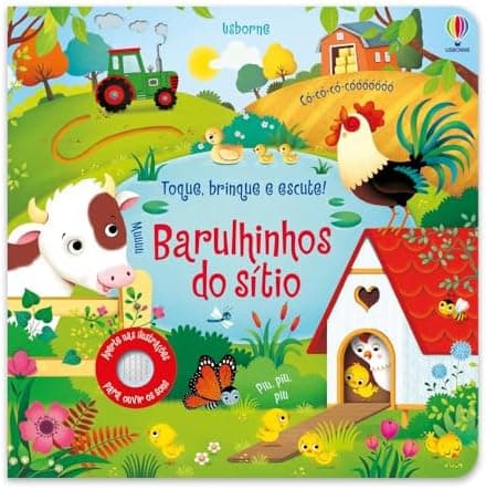 Barulhinhos do sítio : Toque, brinque e escute!