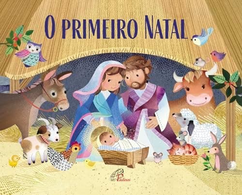 O Primeiro Natal